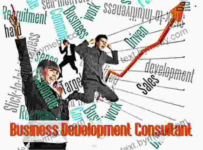 A Comprehensive Guide To Business Development For Consulting And Professional Services, Featuring Proven Strategies And Expert Advice How Clients Buy: A Practical Guide To Business Development For Consulting And Professional Services