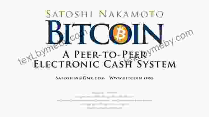 A Screenshot Of The Original Bitcoin Whitepaper Published By Satoshi Nakamoto The Of Satoshi: The Collected Writings Of Bitcoin Creator Satoshi Nakamoto