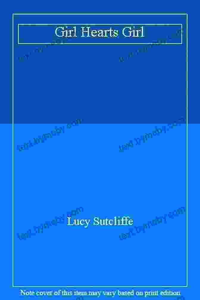 Buy Now Girl Hearts Girl Lucy Sutcliffe