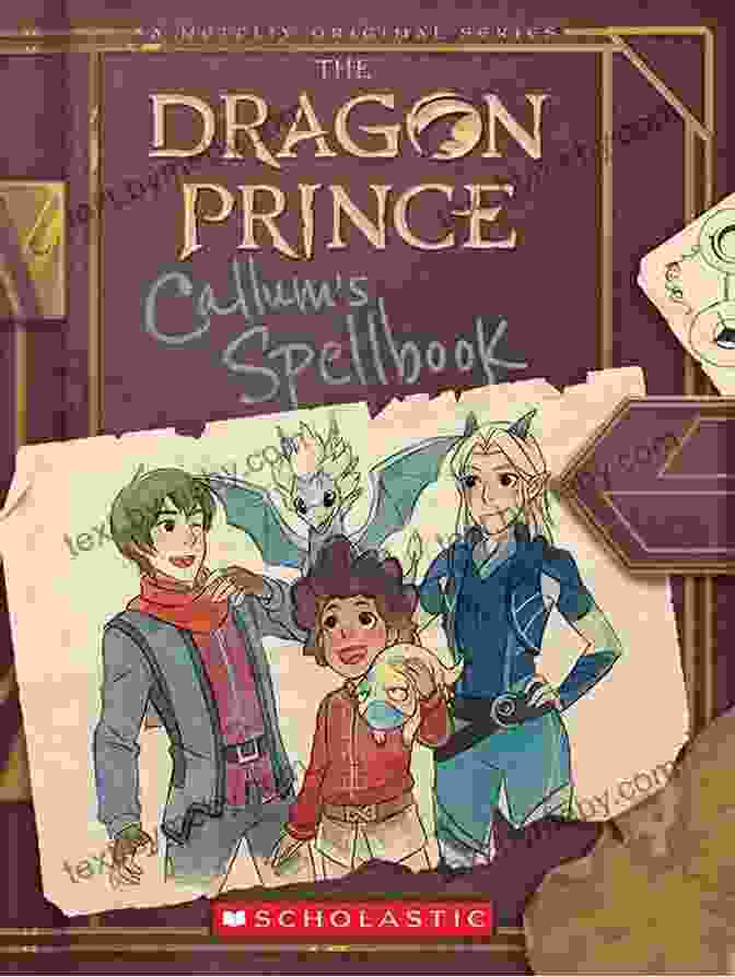 Callum Spellbook: The Dragon Prince Callum S Spellbook (The Dragon Prince)