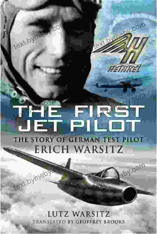 Erich Warsitz, Clad In A Flight Suit, Meticulously Examines An Aircraft During Testing. The First Jet Pilot: The Story Of German Test Pilot Erich Warsitz