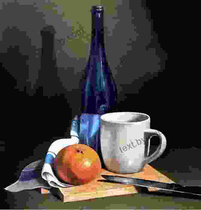 Finished Still Life Painting Still Life Painting Essentials (Still Life Painting With Nolan Clark 1)