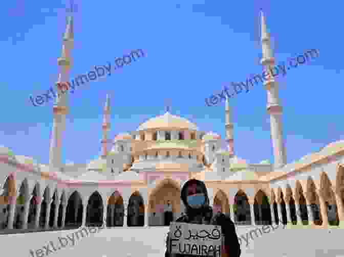 Fujairah Sheikh Zayed Mosque United Arab Emirates (Major Muslim Nations)