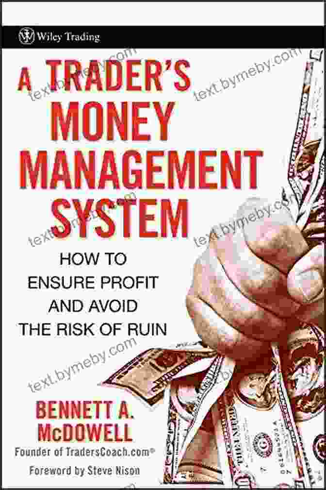 How To Ensure Profit And Avoid The Risk Of Ruin Wiley Trading 335 Book Cover A Trader S Money Management System: How To Ensure Profit And Avoid The Risk Of Ruin (Wiley Trading 335)