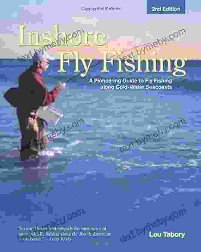 Inshore Fly Fishing 2nd Book Cover Featuring An Angler Fly Fishing In Shallow Coastal Waters Inshore Fly Fishing 2nd: A Pioneering Guide To Fly Fishing Along Cold Water Seacoasts