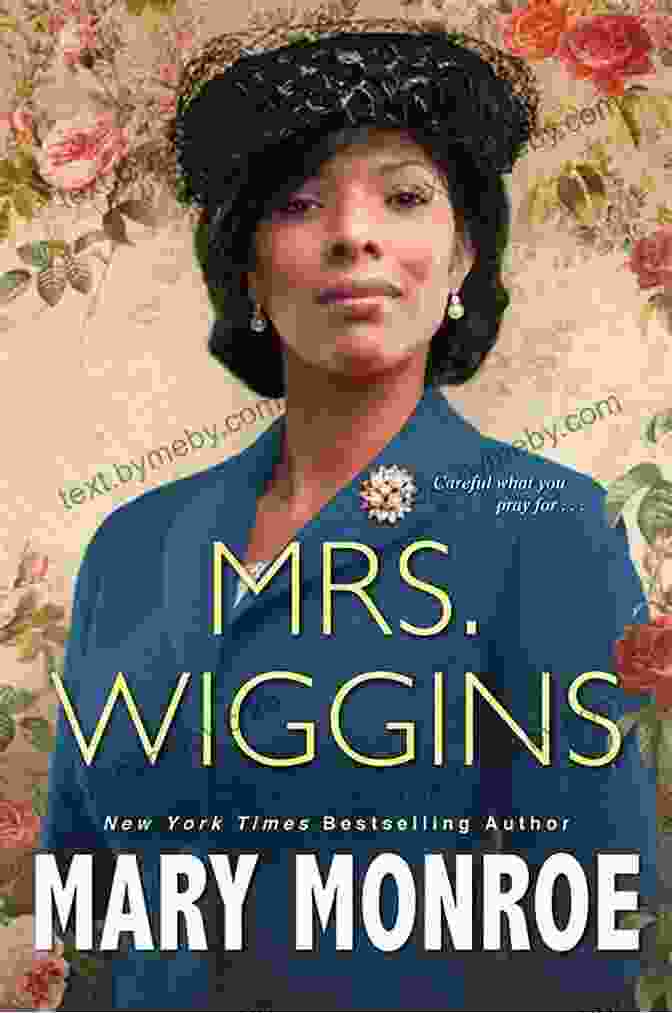 Mrs. Wiggins Lexington Alabama Novel Book Cover Mrs Wiggins (A Lexington Alabama Novel 1)