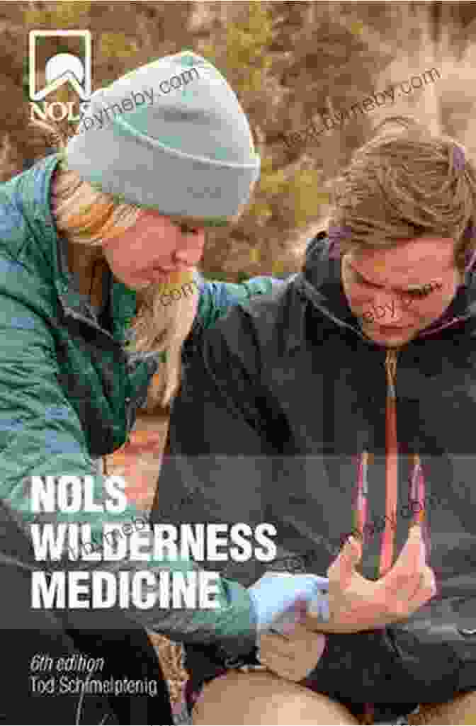 NOLS Wilderness Medicine Book Cover: A Group Of Hikers Navigating A Rugged Wilderness Trail, Equipped With Backpacks And Medical Supplies. NOLS Wilderness Medicine (NOLS Library)