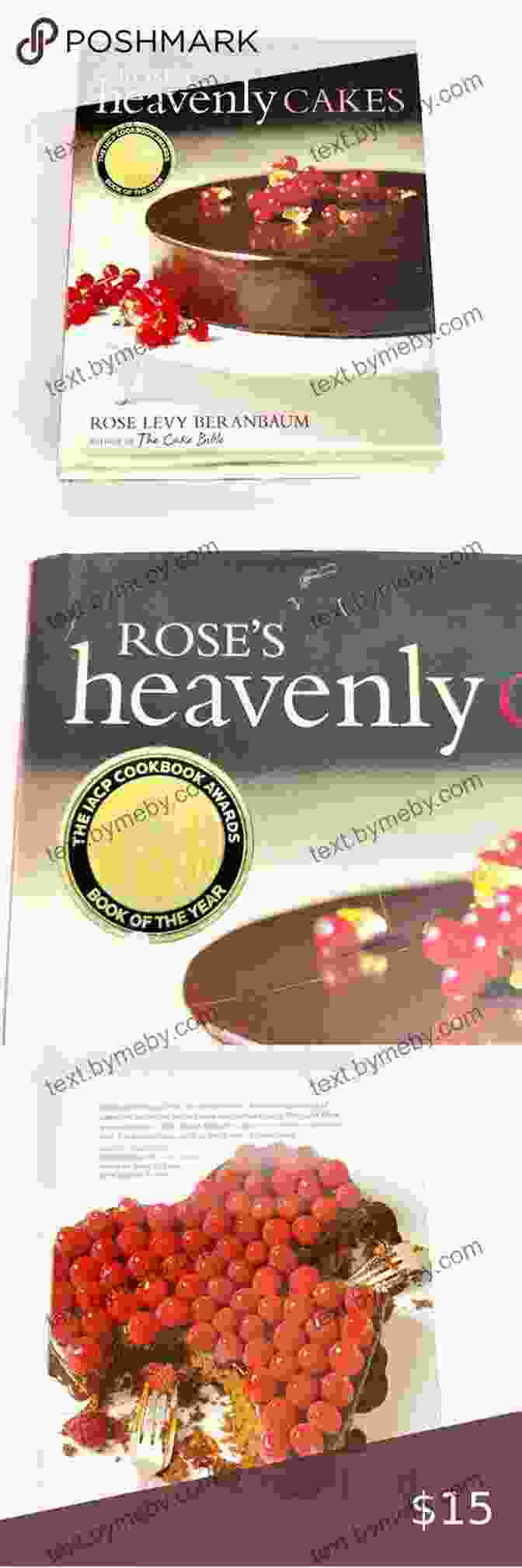 Rose Levy Beranbaum, Author Of Rose Heavenly Cakes Rose S Heavenly Cakes Rose Levy Beranbaum