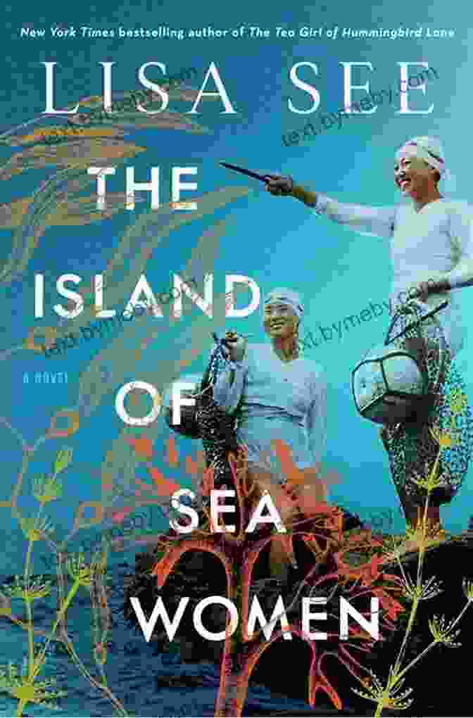 The Island Of Sea Women Novel Cover The Island Of Sea Women: A Novel