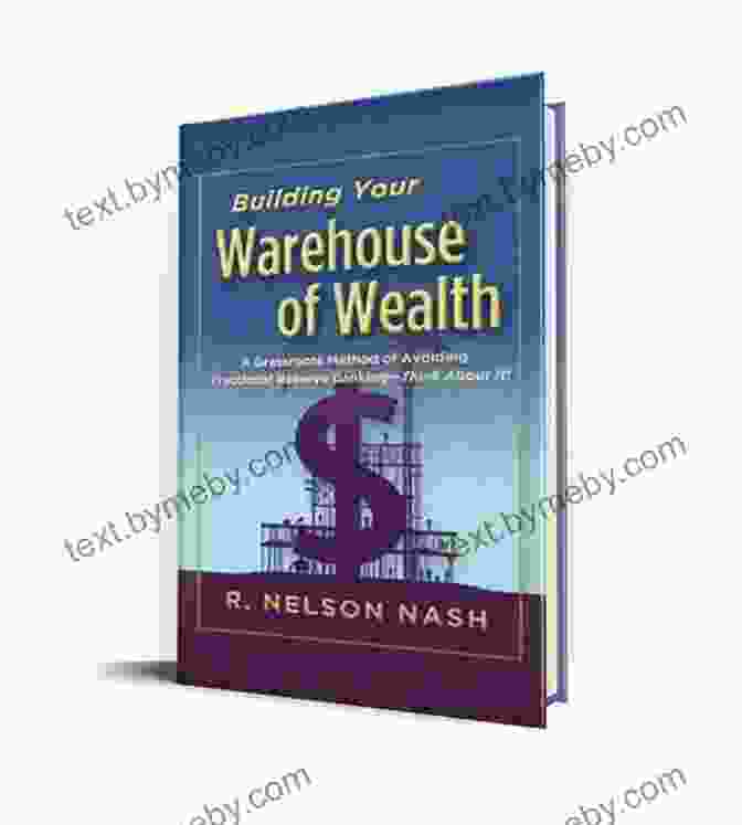 Warehouse Of Wealth Book Cover Building Your Warehouse Of Wealth