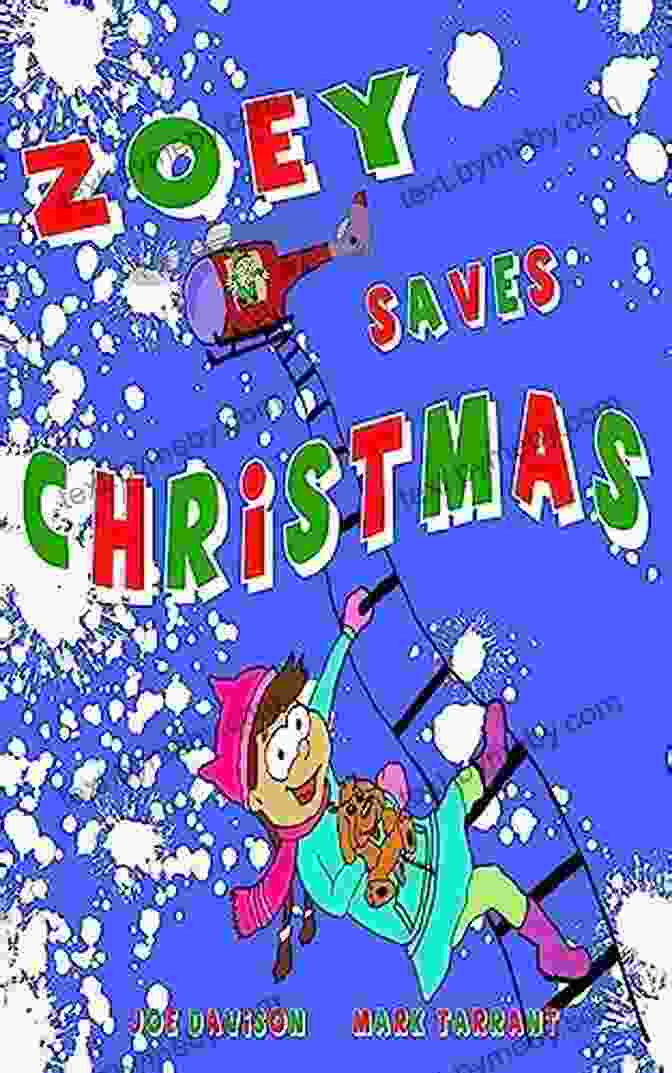 Zoey Saves Christmas Book Cover Featuring A Lovable Cat Named Zoey On A Festive Christmas Background Zoey Saves Christmas Mark Tarrant