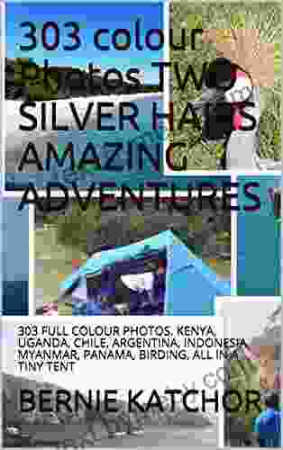 ADVENTURE TRAVEL: 303 FULL COLOUR PHOTOS KENYA UGANDA CHILE ARGENTINA INDONESIA MYANMAR PANAMA BIRDING ALL IN A TINY TENT