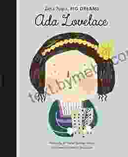 Ada Lovelace (Little People BIG DREAMS 10)