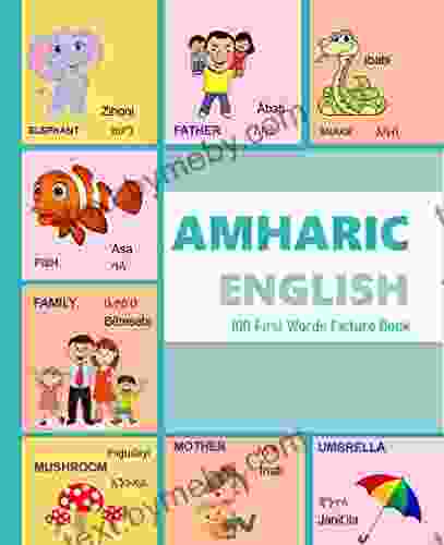 AMHARIC ENGLISH 100 First Words Picture (Learn Amharic Alphabets 1)