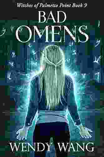 Bad Omens: Witches Of Palmetto Point 9