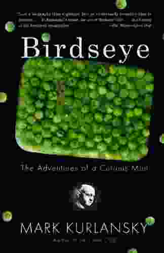 Birdseye: The Adventures Of A Curious Man