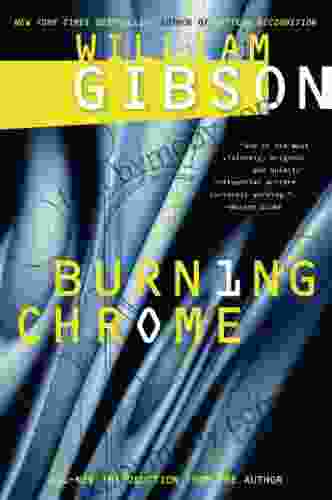 Burning Chrome William Gibson