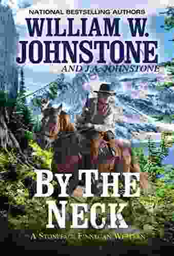 By the Neck (A Stoneface Finnegan Western 1)