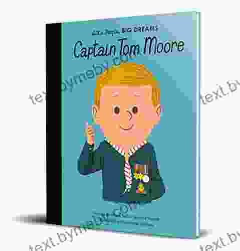 Captain Tom Moore (Little People BIG DREAMS 51)