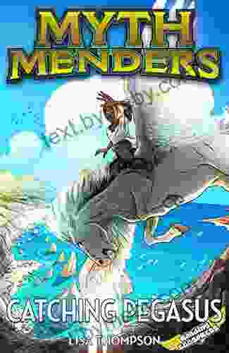 Catching Pegasus (US version) (Myth Menders 5)