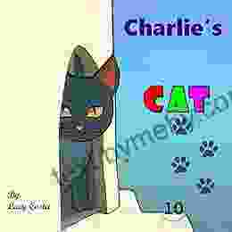 Charlie s Cat: Charlie s Blue Grey Ginger Cat Comes to Play (The Adventures of Charlie)