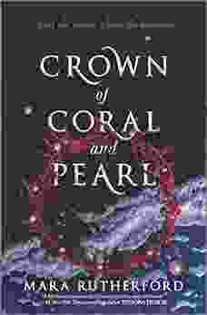 Crown Of Coral And Pearl (Crown Of Coral And Pearl 1)