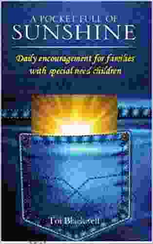 A POCKET FULL OF SUNSHINE: Daily Encouragement For Families With Special Need Children