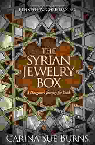 The Syrian Jewelry Box: A Daughter S Journey For Truth