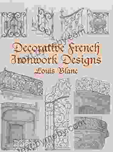 Decorative French Ironwork Designs (Dover Jewelry And Metalwork)