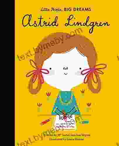 Astrid Lindgren (Little People BIG DREAMS 35)