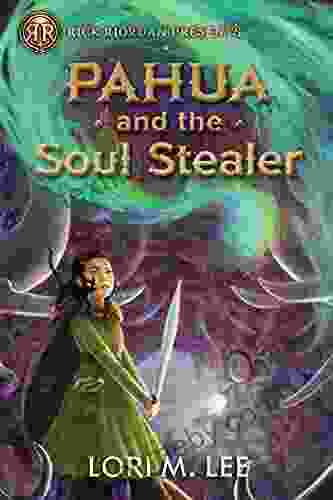 Pahua And The Soul Stealer (Rick Riordan Presents)