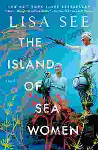 The Island of Sea Women: A Novel