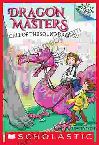 Call of the Sound Dragon: A Branches (Dragon Masters #16)