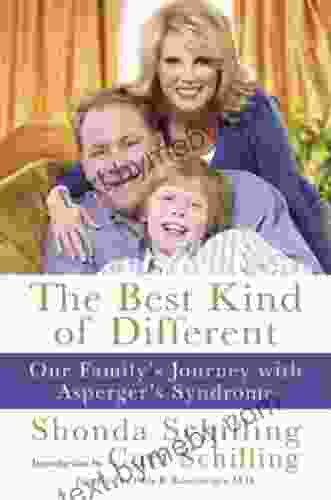 The Best Kind Of Different: Our Family S Journey With Asperger S Syndrome