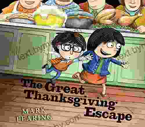 The Great Thanksgiving Escape Mark Fearing