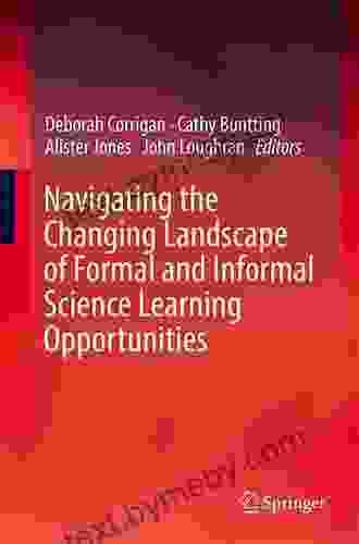 Navigating the Changing Landscape of Formal and Informal Science Learning Opportunities