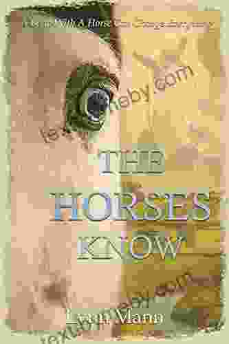 The Horses Know (The Horses Know Trilogy 1)