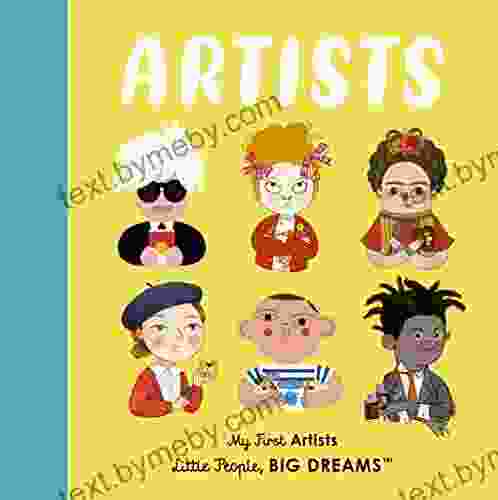 Artists: My First Artists (Little People BIG DREAMS)