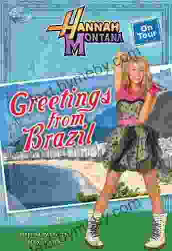 Hannah Montana: Greetings From Brazil (Disney Chapter (ebook) 3)