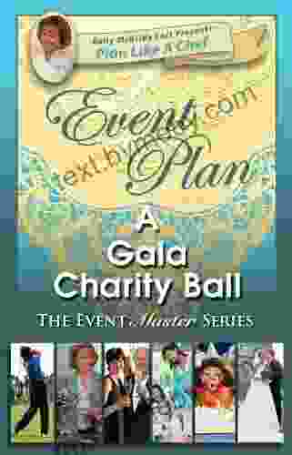 Event Plan a GALA CHARITY BALL (Plan Like a Chef)