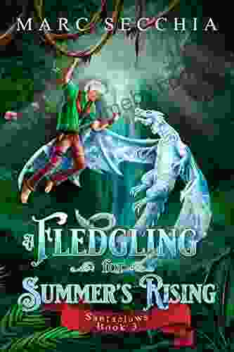 A Fledgling For Summer S Rising (Santaclaws 3)