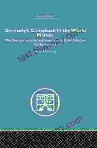 Germany s Comeback in the World Market: the German Miracle explained by the Bonn Minister for Economics (Economic History)