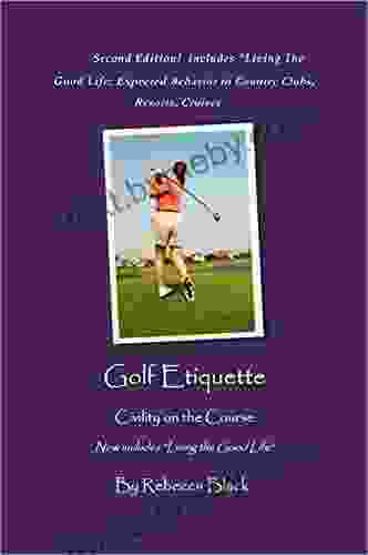 Golf Etiquette: Civility On The Course