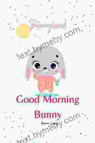 Good Morning Bunny (Bunnyland 1)