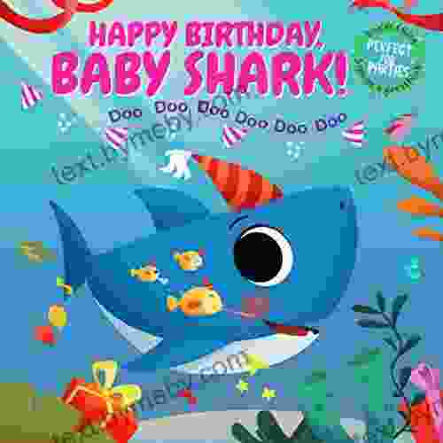 Happy Birthday Baby Shark : Sing As A Song Sign As A Guest And Perfect For Parties