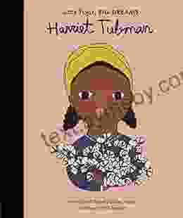 Harriet Tubman (Little People BIG DREAMS 13)