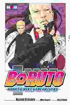 Boruto: Naruto Next Generations Vol 10: He S Bad News