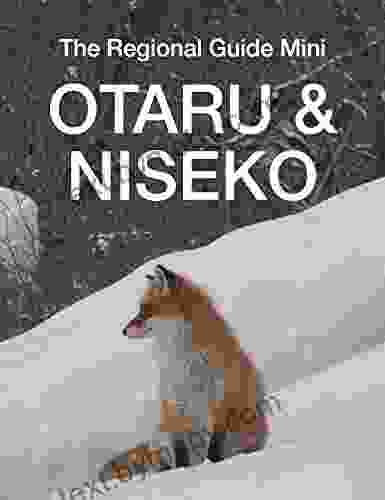 Otaru Niseko Travel Guide: Hokkaido S Most Engaging International Resort