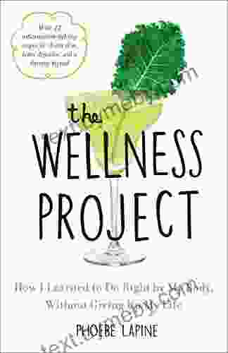 The Wellness Project: How I Learned To Do Right By My Body Without Giving Up My Life