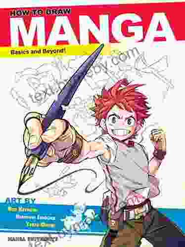 How To Draw Manga: Basics And Beyond